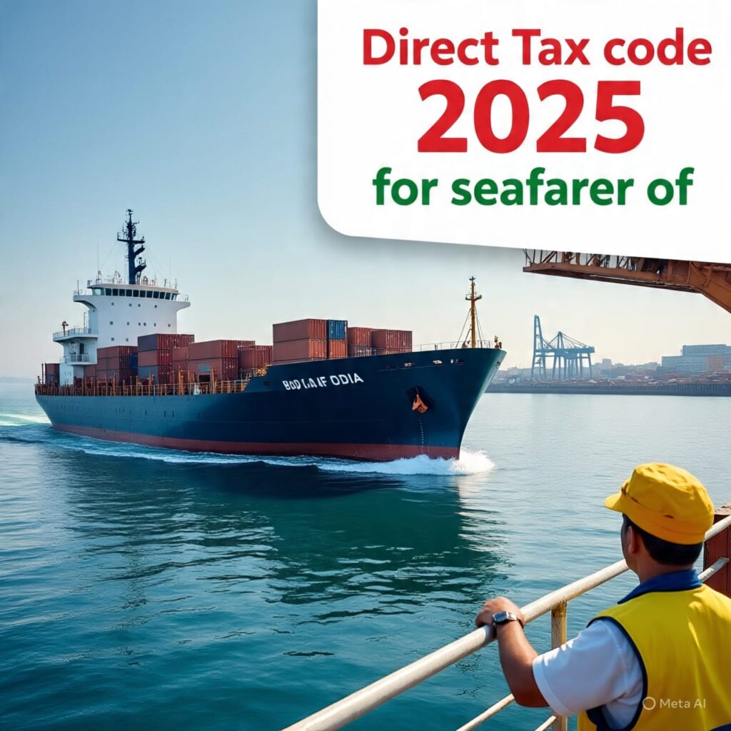 Direct Tax Code, 2025 for Seafarers of India